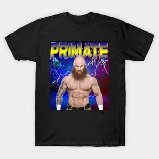 PRIMATE T-Shirt